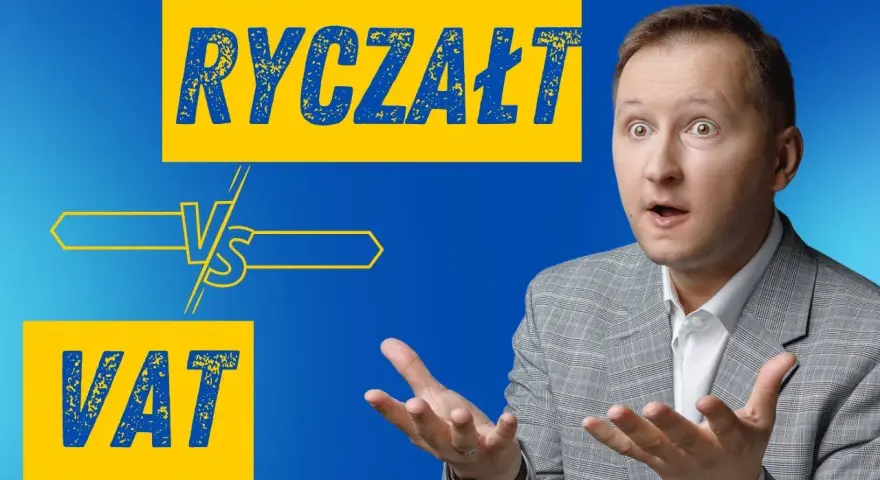 Ryczałt czy VAT: co wybrać, aby uniknąć niekorzystnych decyzji?